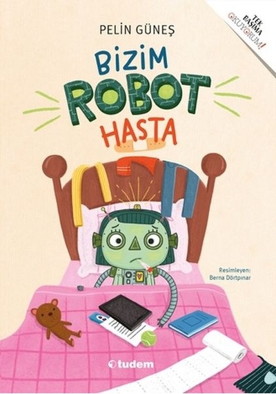 Bizim Robot Hasta - Rjcı-786479
