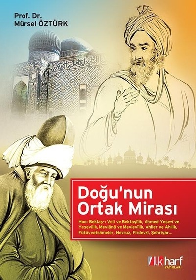 Doğu'Nun Ortak Mirası - Mürsel Öztürk