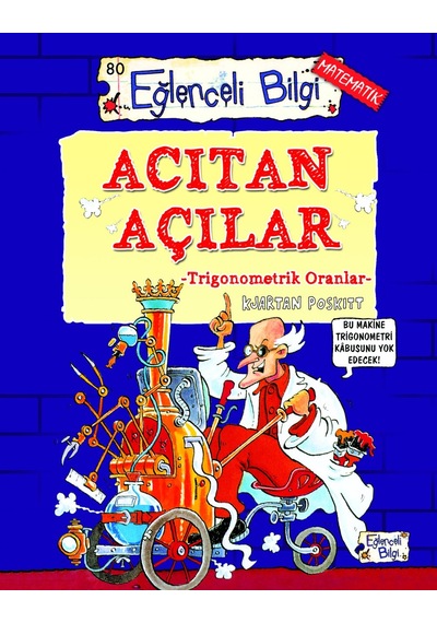 Acıtan Açılar - Trigonometrik Oranlar - Kjartan Poskitt - Eğlenceli Bilgi