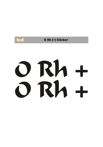 0 Rh (+) Sticker