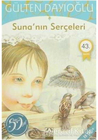 Suna Nın Serçeleri