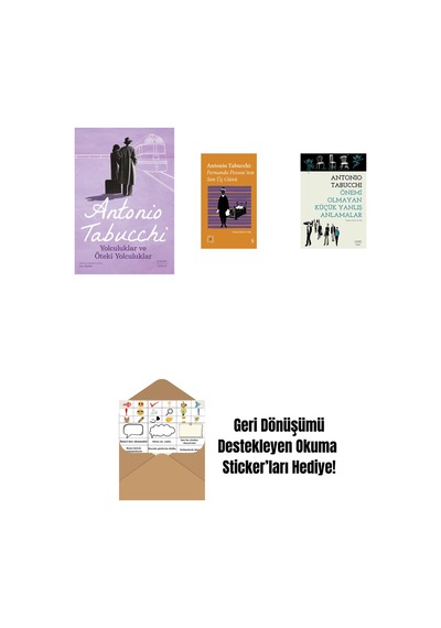 Yolculuklar Ve Öteki Yolculuklar + Everest Açıkhava 34 - Fernando Pessoa Nın Son Üç Günü + Önemi Olmayan Küçük Yanlış Anlamalar + Okuma Sticker'ları