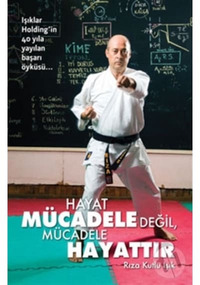Hayat Mücadele Değil, Mücadele Hayattır N11.2041