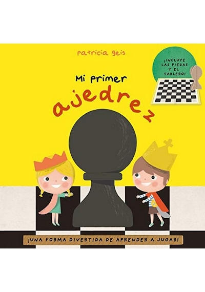 Mi Primer Ajedrez By Geıs Contı, Patrıcıa Publisher