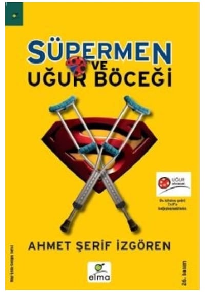 Süpermen Ve Uğur Böceği