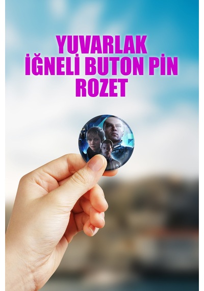 Detroit Become Human Video Oyun Çanta Süsü İğneli Buton Rozet Seti 1 Adet Tekli