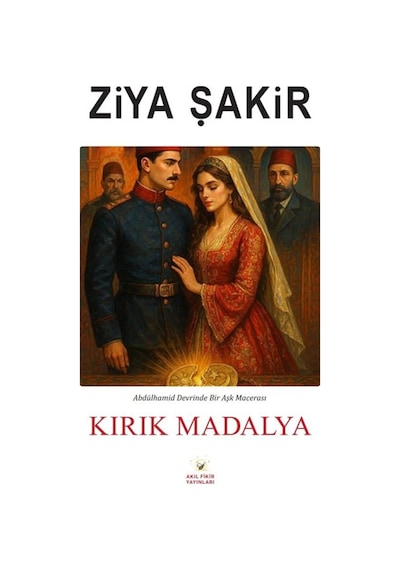 Kırık Madalya / Ziya Şakir