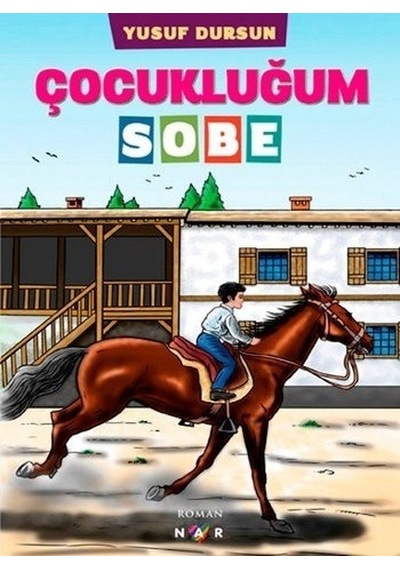 Çocukluğum Sobe - Yusuf Dursun - Nar Genç