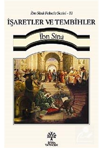 İbn Sina Felsefe Serisi - 11 İşaretler ve Tembihler - İbn Sina - Litera