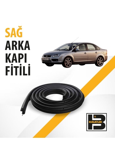 Ford Focus Sedan 2.nesil Sağ Arka Kapı Fitili Bm03481