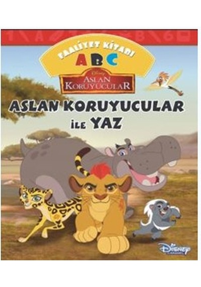 Aslan Koruyucular İle Yaz-ABC Faaliyet Kitabı- Doğan ve Egmont Yayıncılık