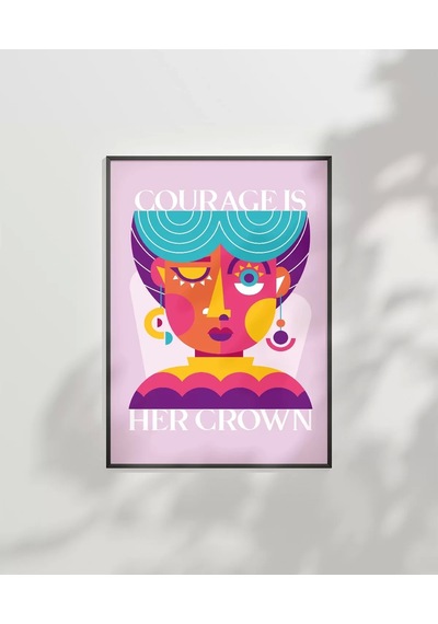 Çerçevesiz Poster Cesur Taç