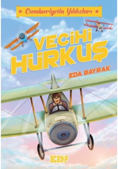 Cumhuriyetin Yıldızları 1 - Vecihi Hürkuş - Yqbx-637936