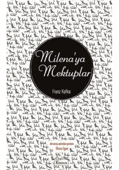 Milena'ya Mektuplar-Bez Ciltli - Franz Kafka - Koridor Yayıncılık