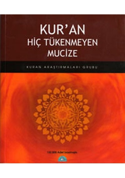Kuran Hiç Tükenmeyen Mucize Istanbul Yayınevi