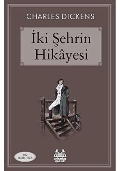 İki Şehrin Hikayesi: 100 Temel Eser