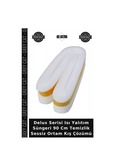 Delux Serisi Isı Yalıtım Süngeri 90 Cm Temizlik Sessiz Ortam Kış Çözümü