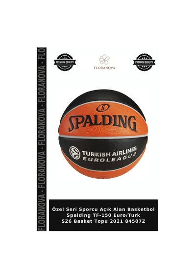 Özel Seri Sporcu Açık Alan Basketbol Spalding Tf-150 Euro/turk Sz6 Basket Topu 2021 84507z