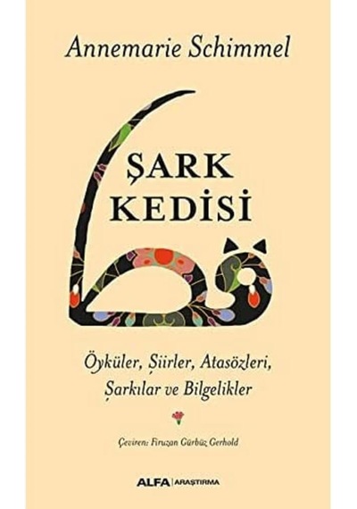 Şark Kedisi: Öyküler, Şiirler, Atasözleri, Şarkılar Ve Bilgelikler