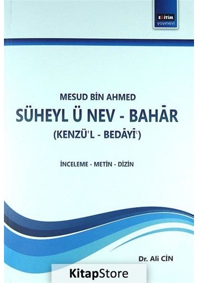 Mesud Bin Ahmed Süheyl-ü Nev-Bahar - Bin Ahmed - Eğitim Yayınevi
