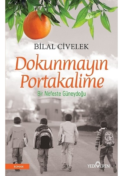 Dokunmayın Portakalıma