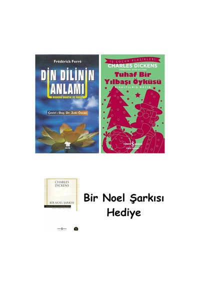 Din Dilinin Anlamı + Tuhaf Bir Yılbaşı Öyküsü + Bir Noel Şarkısı