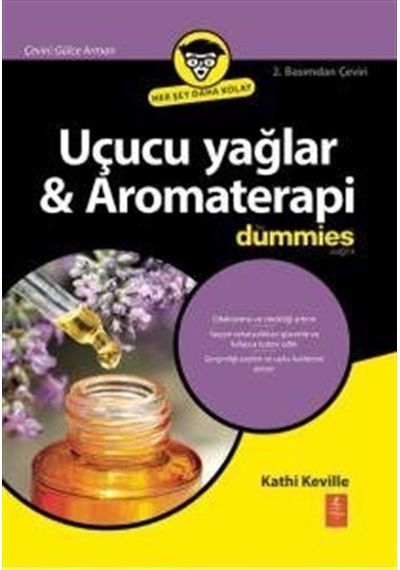 Uçucu Yağlar / Kathi Keville