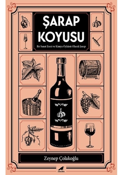 Şarap Koyusu - Zeynep Çolakoğlu - Karakarga