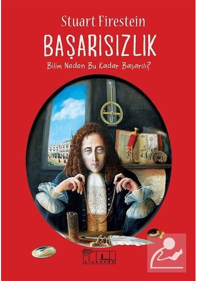 Başarısızlık / Stuart Firestein
