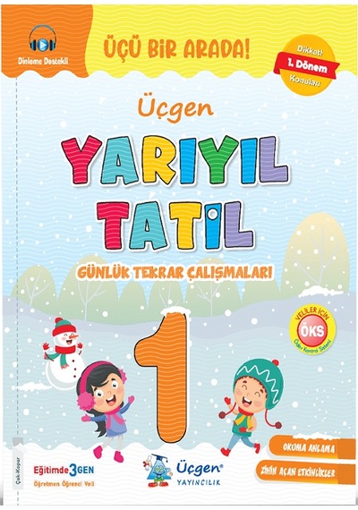 Üçgen 1. Sınıf Yarıyıl Tatil Kitabı 1.dönem Konularını Kapsar - Oku Anla Boya Hediyeli