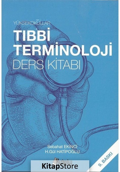 Yüksekokullar Tıbbi Terminoloji Ders Kitabı - Öğr. Gör. Sebaha
