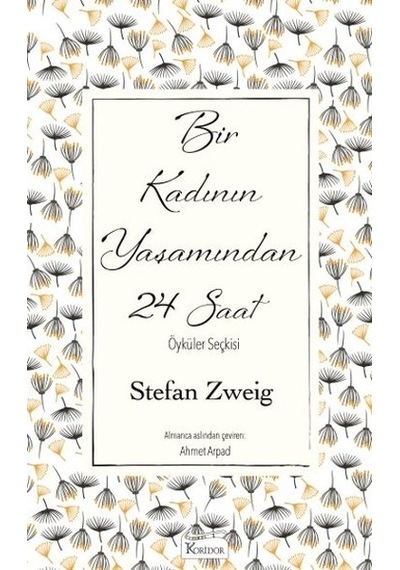 Bir Kadının Yaşamından 24 Saat Ciltli