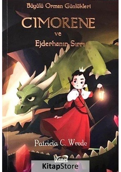 Cimorene Ve Ejderhanın Sırrı / Patricia C. Wrede