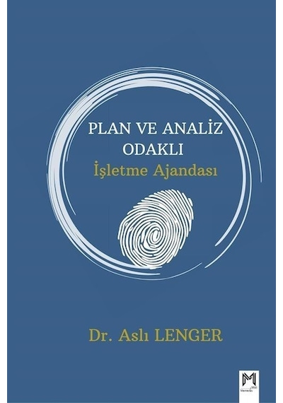 Plan ve Analiz Odaklı İşletme Ajandası - Aslı Lenger - Memento Mori Yayınları