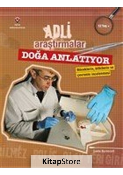 Adli Araştırmalar / Doğa Anlatıyor / Leela Burnscott