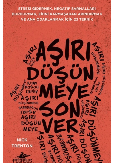 Aşırı Düşünmeye Son Ver / Nick Trenton