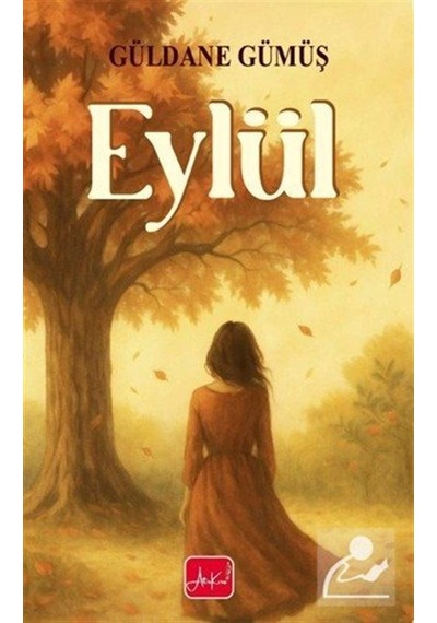 Eylül / Güldane Gümüş