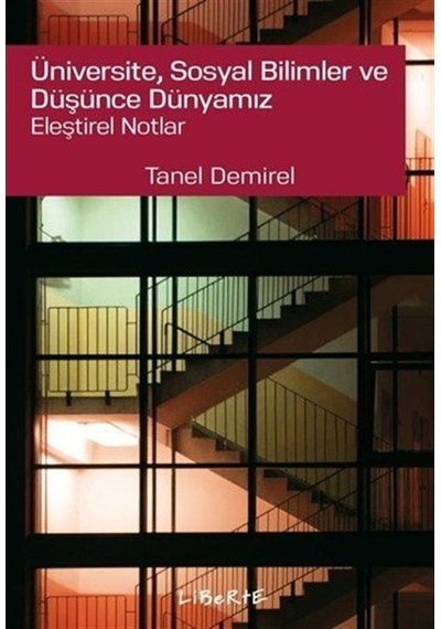 Üniversite, Sosyal Bilimler Ve Düşünce Dünyamız Eleştirel Notl...