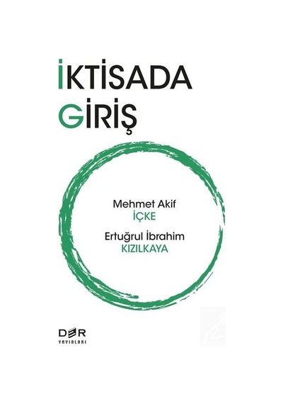 Iktisada Giriş / Dr. Mehmet Akif Içke