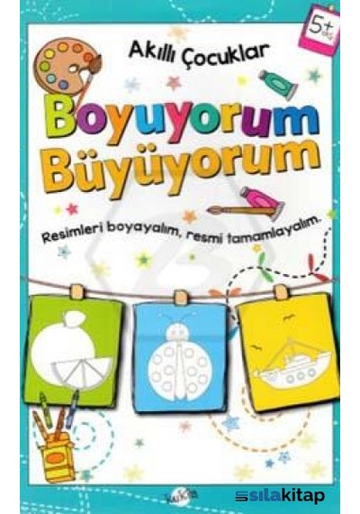 Boyuyorum Büyüyorum 5 Yaş - Akıllı Çocuklar