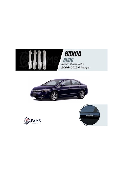 Honda Civic Krom Kapı Kolu 4 Kapı 2005-2011 Paslanmaz Çelik