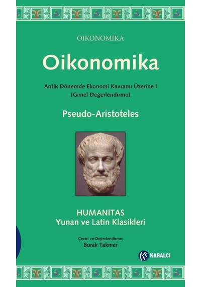 Oikonomika: Antik Dönemde Ekonomi Kavramı Üzerine 1 Genel Değerlendirme