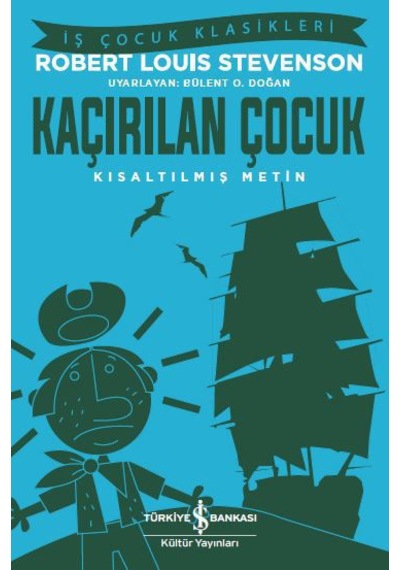 Kaçırılan Çocuk - Kısaltılmış Metin