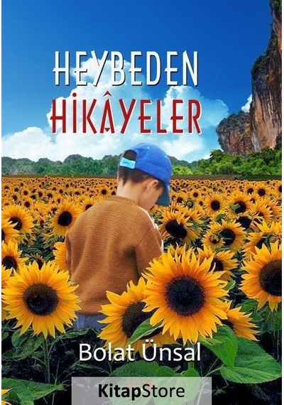 Heybeden Hikayeler - Bolat Ünsal - Ayata