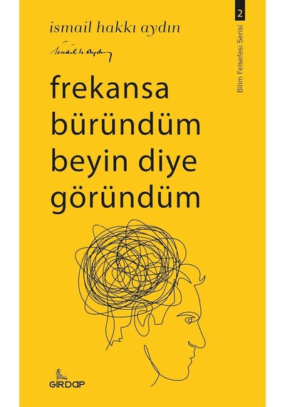 Frekansa Büründüm Beyin Diye Göründüm