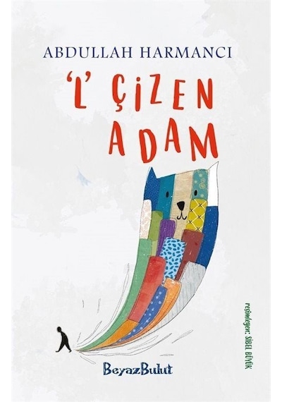 L Çizen Adam - Abdullah Harmancı - Beyaz Bulut