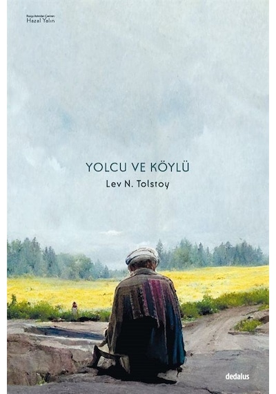 Yolcu ve Köylü - Lev N. Tolstoy - Dedalus