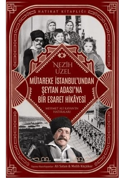 Mütareke İstanbul'undan Şeytan Adası'na Bir Esaret Hikayesi - Vzqg-884429