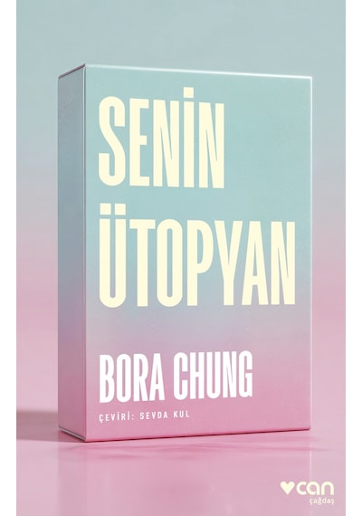 Senin Ütopyan / Bora Chung