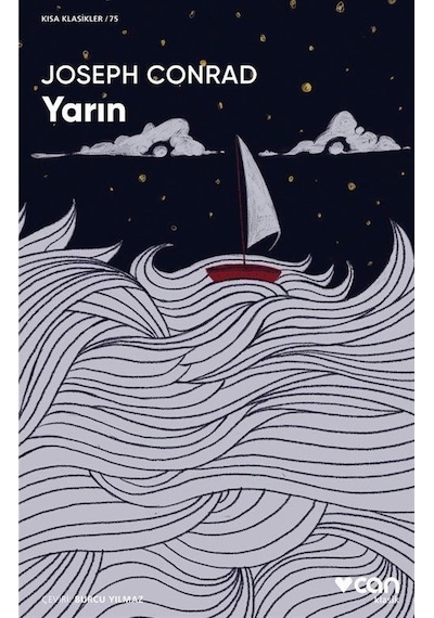 Yarın - Kısa Klasikler 75 - Joseph Conrad - Can Yayınları
